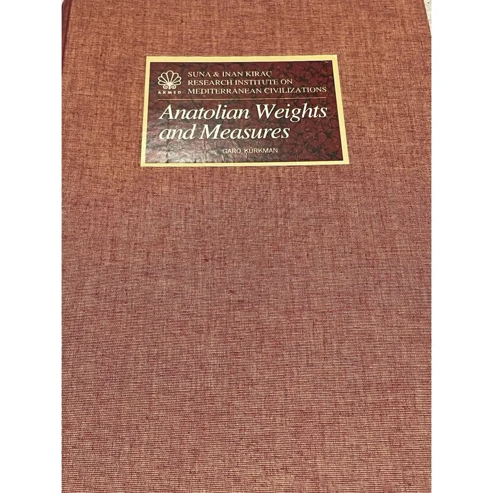 Anatolian Weights and Measures by Garo Kürkman, hardcover, color 2003 GOOD‎